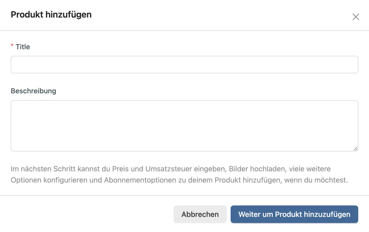 Einzelprodukte & Abo-Produkte erstellen